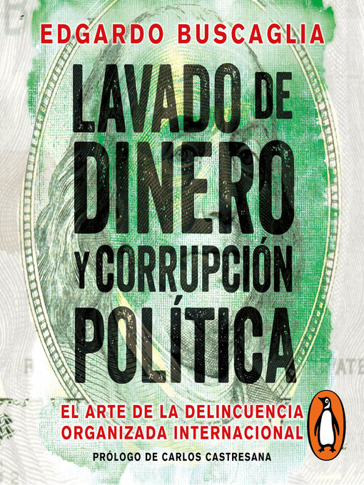 Title details for Lavado de dinero y corrupción política by Edgardo Buscaglia - Available